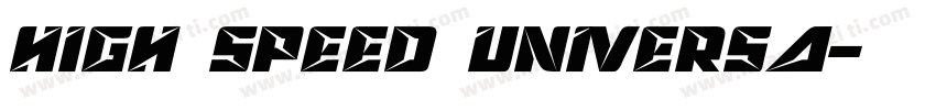 High speed universa字体转换